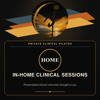 In-Home Sessions Clinical Pilates Private Instruction